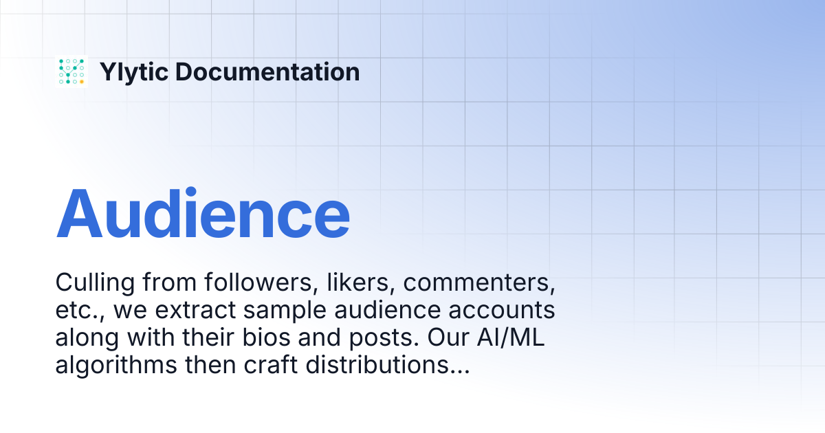 Audience | Ylytic Documentation